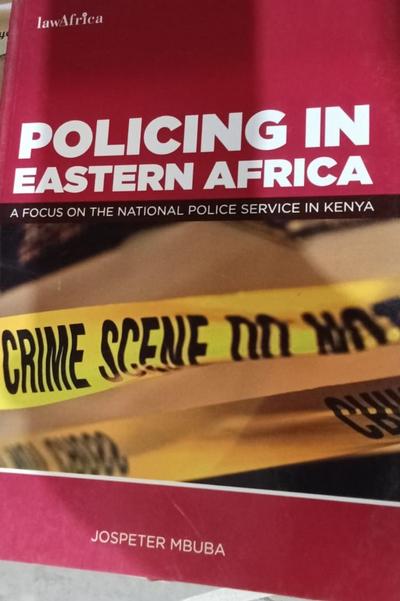 Policing in Eastern Africa
